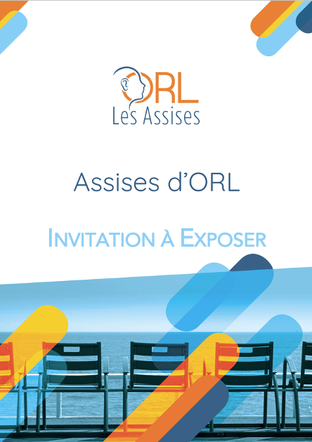 INVITATION À EXPOSER AUX 24ES ASSISES D'ORL